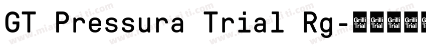 GT Pressura Trial Rg字体转换